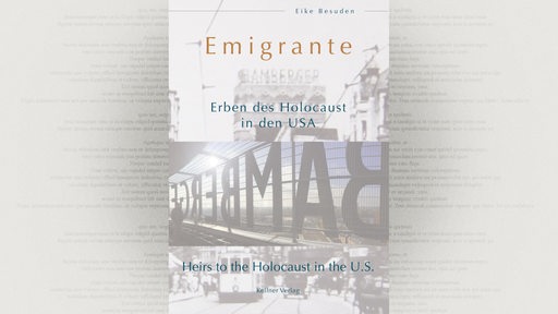 Cover: Eike Besuden, Emigrante - Erben des Holocaust in den USA, Kellner Verlag
