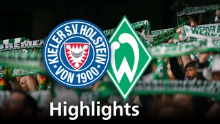 Grafik zeigt die Vereinslogos von Holstein-Kiel und Werder Bremen, im Hintergrund Werderfans. Schriftzug: Highlights