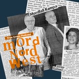 Collage mit Zeitungsausschnitten Mordfall Kampa, Podcast-Hosts und Schriftzug Mord Nordwest